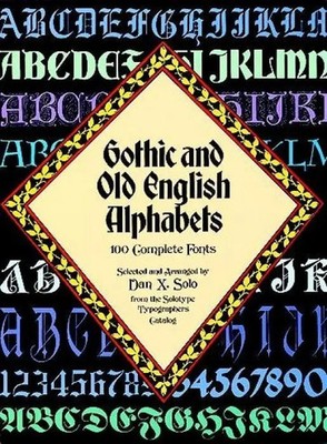 Dan X. Solo | Gothic and Old English Alphabets | Taschenbuch | Englisch (2003)