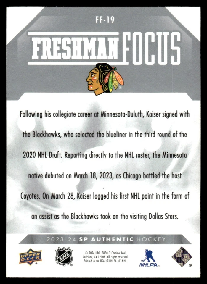 2023-24 SP Authentic Freshman Focus Wyatt Kaiser Chicago Blackhawks #FF-19 - Image 2 of 2