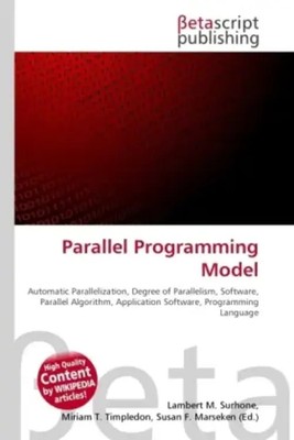 Parallel Programming Model Lambert M. Surhone (u. a.) Taschenbuch Englisch