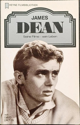 James Dean: Seine Filme - sein Leben (Heyne Filmbibliothek)