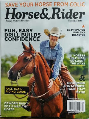 Horse & Rider Sept 2017 Fun Easy Drill Builds Confidence Trail FREE SHIPPING sb