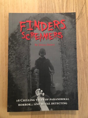 Finders Screamers. 16 Supernatural Tales.. with a treasure hunting theme!