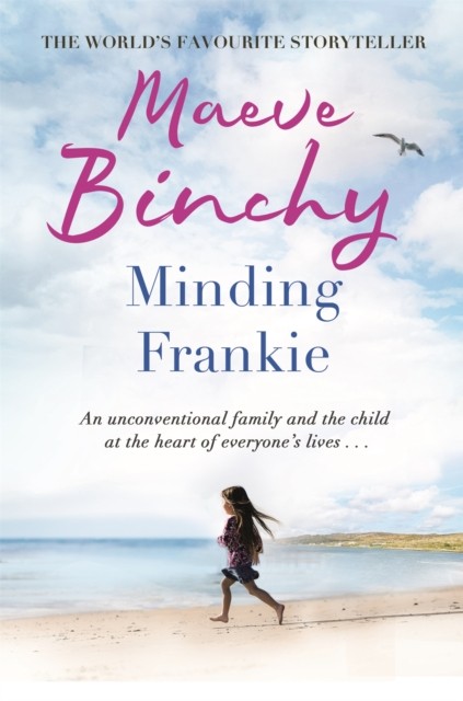 Minding Frankie by Maeve Binchy (Paperback Book)