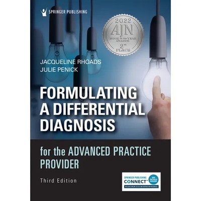 Formulating a Differential Diagnosis for the Advanced Practice Provider by Julie