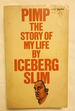 1969 PIMP THE STORY OF MY LIFE ICEBERG SLIM PAPERBACK HOLLOWAY HOUSE BOOK RARE