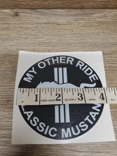 MY OTHER RIDE CLASSIC MUSTANG STICKER 3m Scotchcal Vinyl - Picture 2 of 2