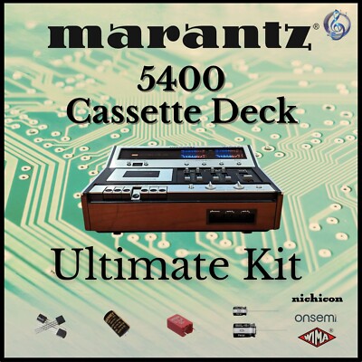 Marantz 5400 Cassette Deck Ultimate Upgrade Kit Genuine Parts Restoration