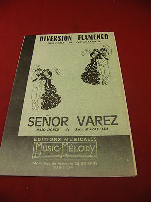 Partition Diversion Flamenco Maravella Senor Varez Paso Doble