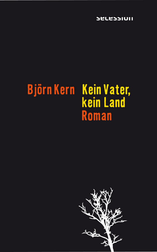 Thumbnail - Björn Kern | Kein Vater, Kein Land | Buch | Deutsch (2021) | Roman |