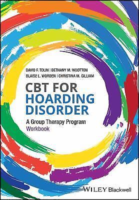 CBT for Hoarding Disorder: A Group Therapy Program Workbook (Paperback or Softba