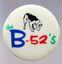 scarce THE B-52's 1.5" celluloid pinback button rock music
