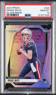 2024 PANINI PRIZM SILVER PRIZM #329 DRAKE MAYE ROOKIE RC PSA 10