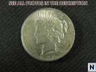 NobleSpirit (RS) 1922 Peace Silver Dollar VF / XF Extremely Fine