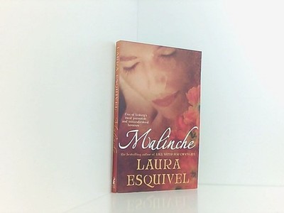 Malinche Esquivel, Laura: