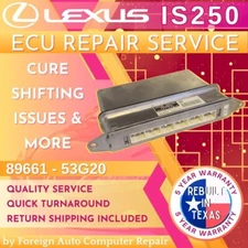 89661 - 53G20 IS250 ECU Repair Service - Quick Quality Service, 5 Year Warranty