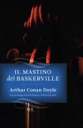 Libri Arthur Conan Doyle - Il Mastino Dei Baskerville