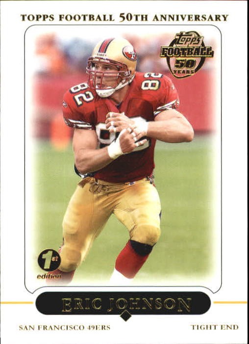 2005 Topps First Edition #301 Eric Johnson - FB