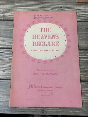 Vintage 1960 The Heavens Declare A Christmas Story Cantata Floyd W Hawkins