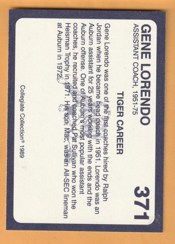 Gene Lorendo Auburn Tigers 1989 Card #371 Assistant Coach 12K - Picture 2 of 2