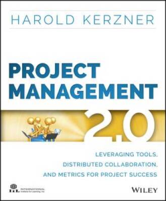 Project Management 20: Leveraging Tools, Distributed Collaboration, and  - GOOD