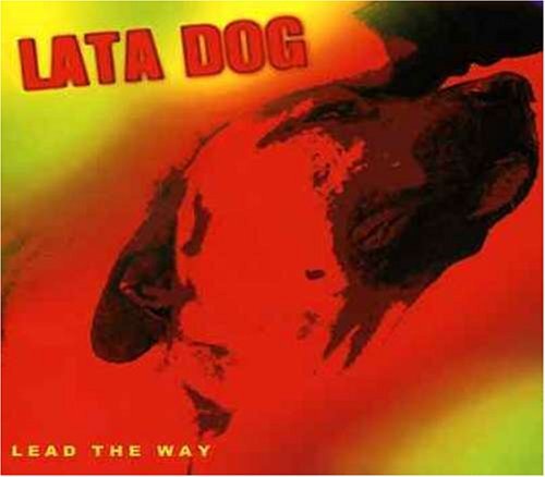 Lata Dog Lead the Way (CD)