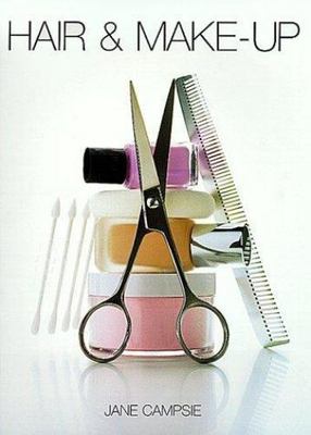 Hair & Make-up by Jane Campsie - Softcover 1998 - NEAR MINT