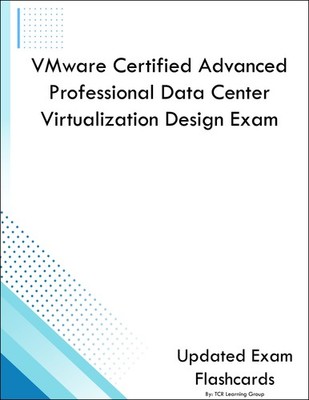VMware Certified Advanced Professional Data Center Virtualization Design