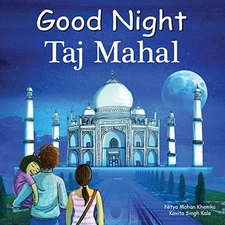 Good Night Taj Mahal (Good Night Our World), Mohan Khemka, Nitya, Very Good Book
