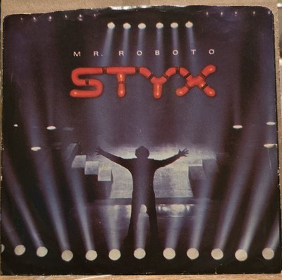 Styx: Mr. Roboto/Snowblind - VG+ | 1983 Pop Rock - 45rpm Vinyl Records