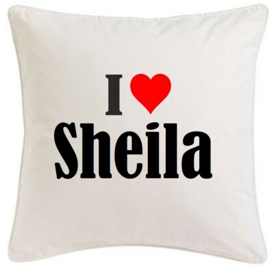KISSENBEZUG I LOVE SHEILA 40CMX40CM AUS MIKROFASER