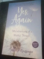 Yes Again Misadventures of a Wishful Thinker Sallie Weissinger ARC Advance Proof