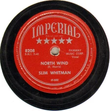 Slim Whitman - North Wind / Darlin' Don't Cry 1953 Shellac, 10" Imperi