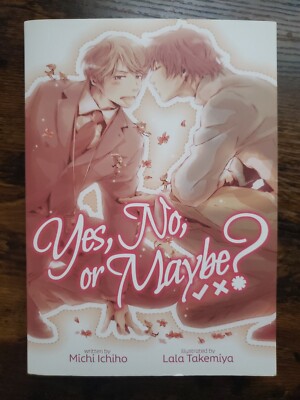Yes, No, Or Maybe? Volume 1 Manga Light Novel Boy's Love BL Yaoi Seven Seas