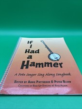 If I Had a Hammer A Pete Seeger Sing-Along Songbook Sheet Music Book