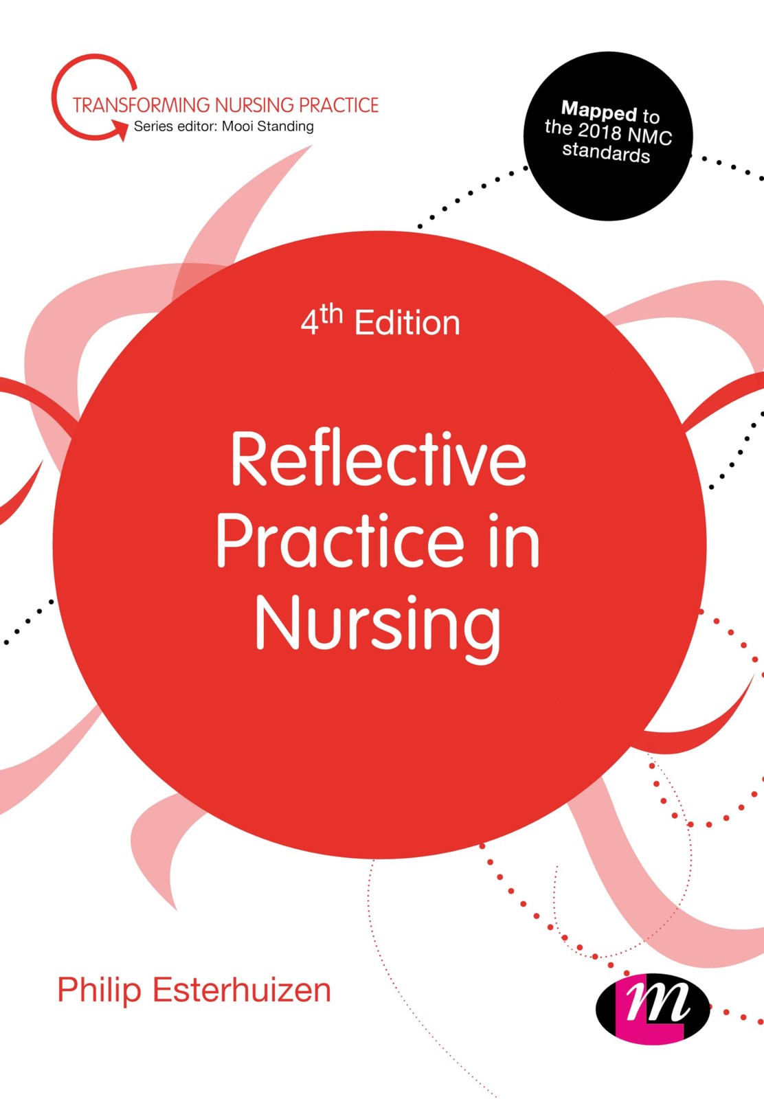 Reflective Practice in Nursing (Transforming Nursing Practice Se