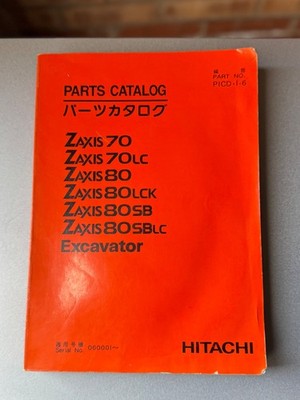 Hitachi Bagger Zaxis 70 70LC 80 80 80LCK 80SB 80SBLC Teilekatalog Handbuch 060001