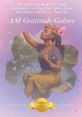 A.M. Gratitude Galore: The Little Pink Book by Prince Jai Paperback Book
