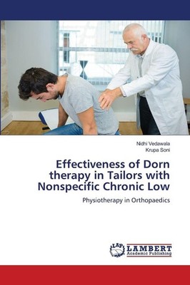 Effectiveness of Dorn therapy in Tailors with Nonspecific Chronic Low Nidhi Veda