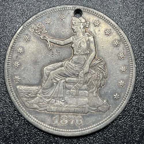1876 S Trade Silver Dollar $1 VF Details Very Fine Holed