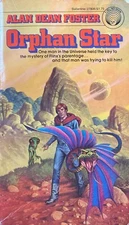 Orphan Star by Alan Dean Foster 1978 Ballantine Del Rey Paperback