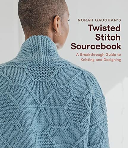 Norah Gaughan’s Twisted Stitch Sourcebook: A Breakthrough Guide to Knitting a - Image 5