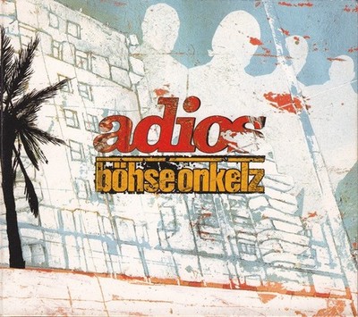 Böhse Onkelz - Adios | CD G