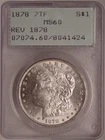 1878 7TF Morgan Dollar PCGS MS60 Rev of 1878 Rattler Gen 1.2 ~VAM 111 Dropped R