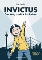 Invictus | Der Weg ZurüCk Ins Leben | Tom Fiedler | Deutsch | Taschenbuch | 2023