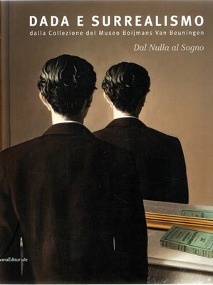 Dada und Surrealismus aus der Sammlung des Museums Boijmans Van Beuningen
