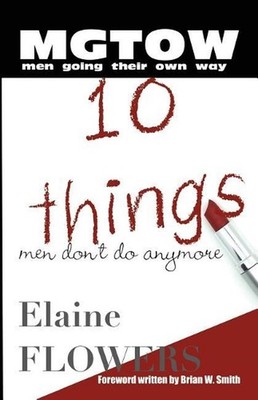 M.G.T.O.W.: 10 Things Men Don't Do Anymore by Elaine Flowers (English) Paperback