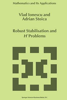 Robust Stabilisation and H_ Problems                                           