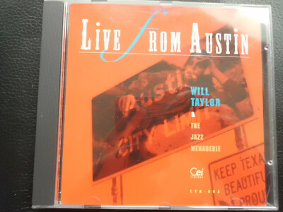 WILL  TAYLOR  & THE JAZZ  MENAGERIE  -  LIVE  FROM  AUSTIN  ,  CD  1996, VIOLIN