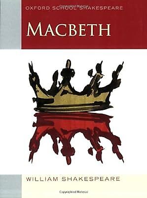 Oxford School Shakespeare: Macbeth, Shakespeare, William, Used; Good Book - Imagen 1 de 1