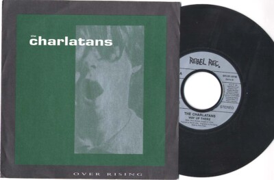 Charlatans Over Rising German 1991 7in Unplayed